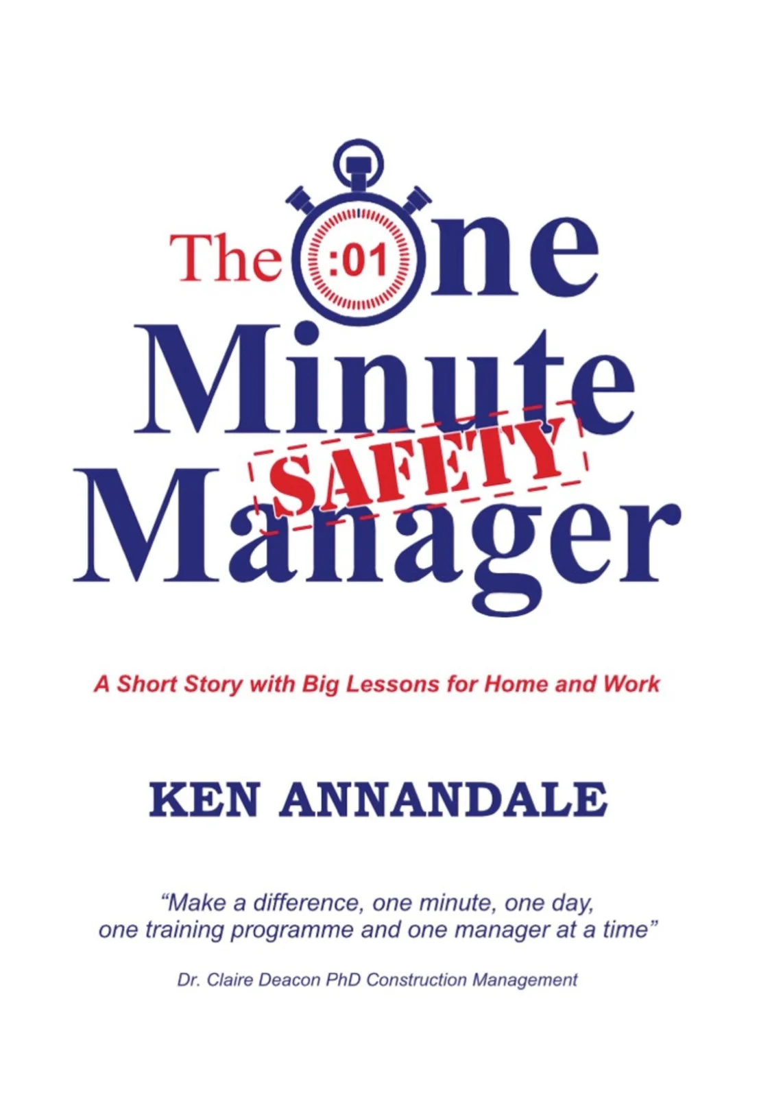 The One Minute Safety Manager book by Ken Annandale